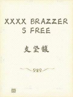 XXXX BRAZZERS FREE